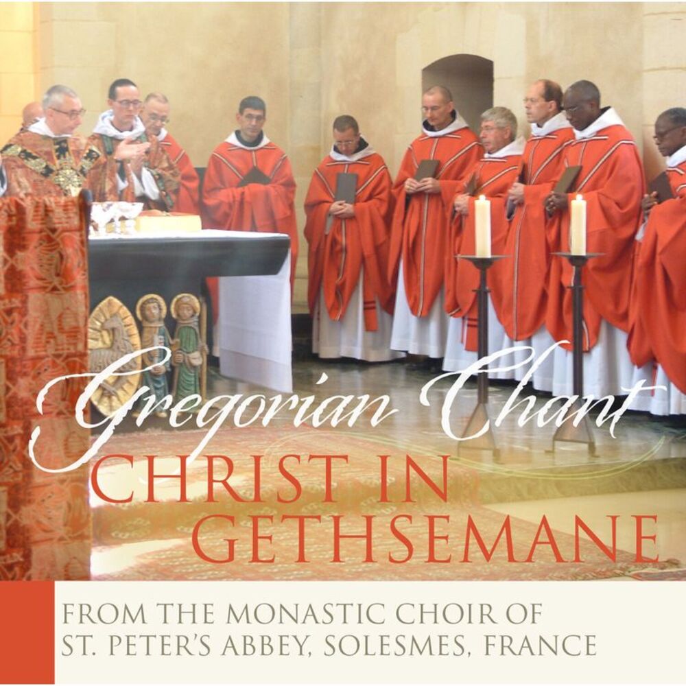 The Monks of Solesmes - Christ in Gethsemane  CD